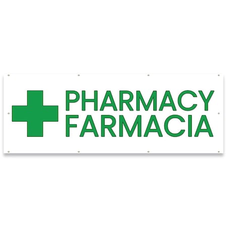 Signmission Pharmacy Farmacia Banner Concession Stand Food Truck Single Sided B-96-30129